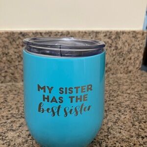 Blue Insulated Tumbler with Fun Sister Quote